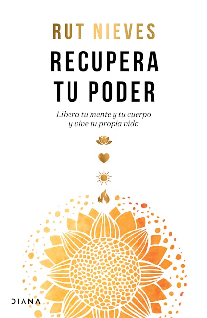 Book cover image for Recupera tu poder: Libera tu mente y tu cuerpo y vive tu propia vida / Reclaim Your Power ISBN: 9786070794551